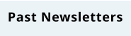 Past Newsletters
