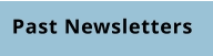 Past Newsletters